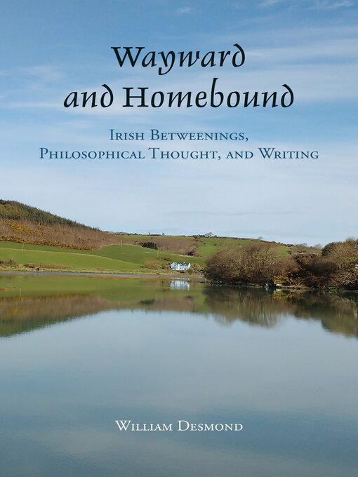 Title details for Wayward and Homebound by William Desmond - Wait list